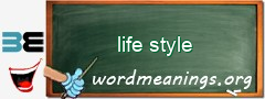 WordMeaning blackboard for life style